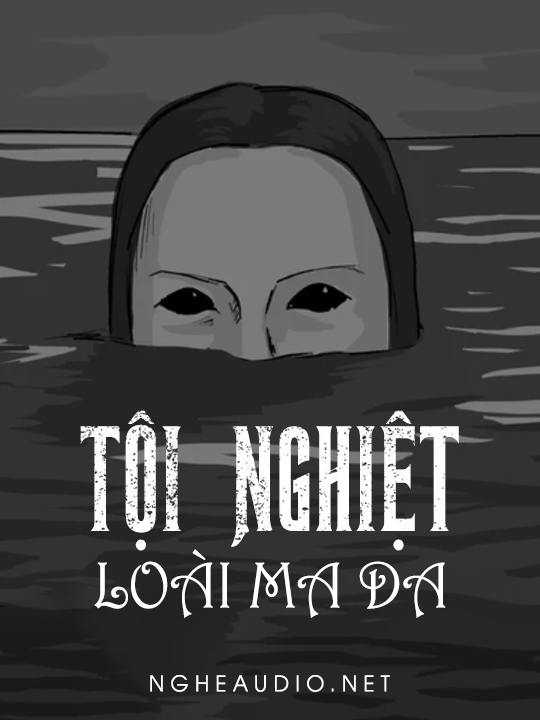 Tội Nghiệt Loài Ma Da