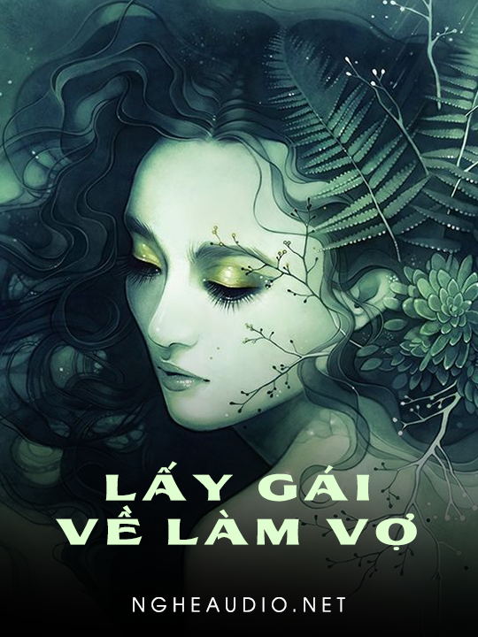 Lấy Gái Về Làm Vợ