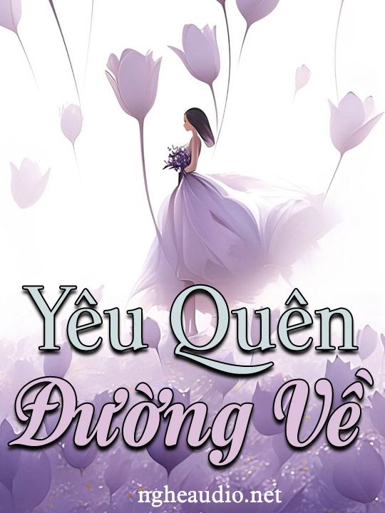 Yêu Quên Đường Về