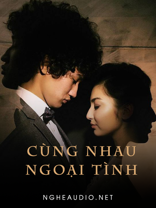 Cùng Nhau Ngoại Tình