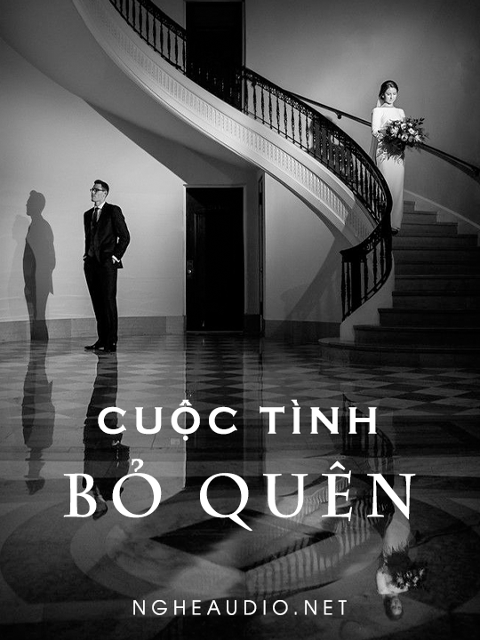 Cuộc Tình Bỏ Quên