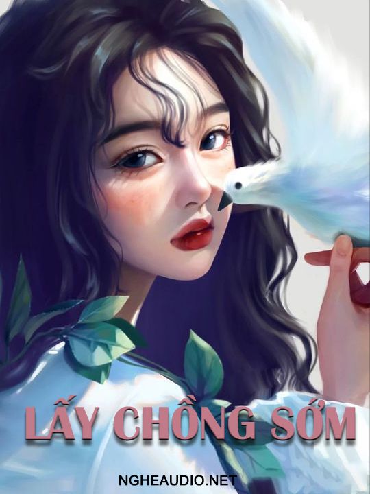 Lấy Chồng Sớm