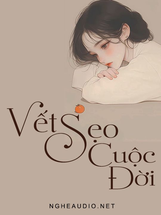 Vết Sẹo Cuộc Đời