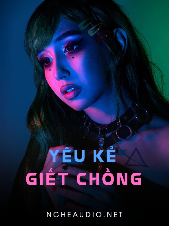 Yêu Kẻ Giết Chồng