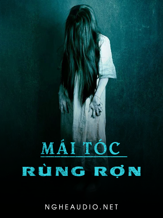 Mái Tóc Rùng Rợn