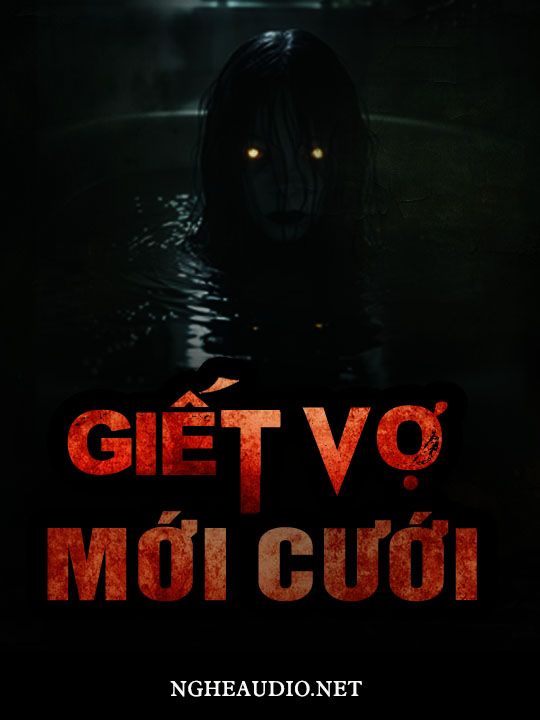 Giết Vợ Mới Cưới