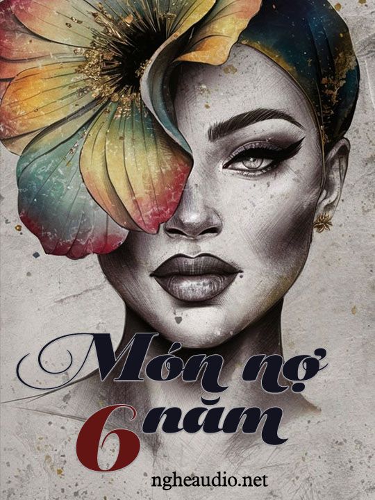 Món Nợ Sáu Năm