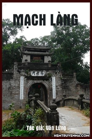 Tiểu thuyết Mạch Làng – Truyện Đêm Khuya