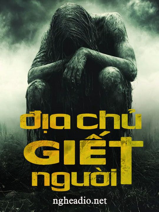 Địa Chủ Giết Người