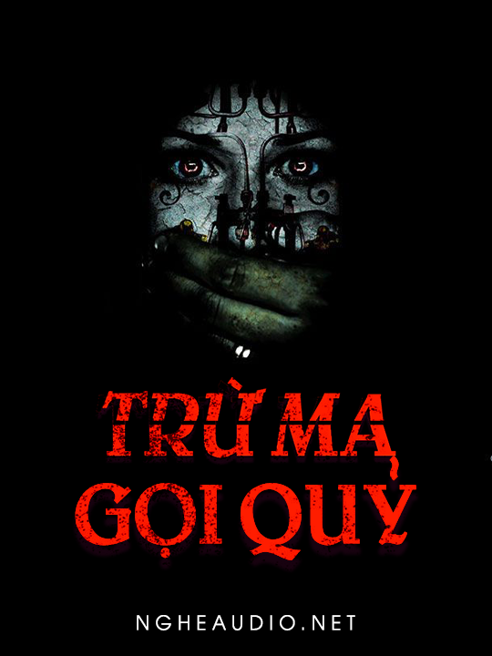 Trừ Ma Gọi Quỷ