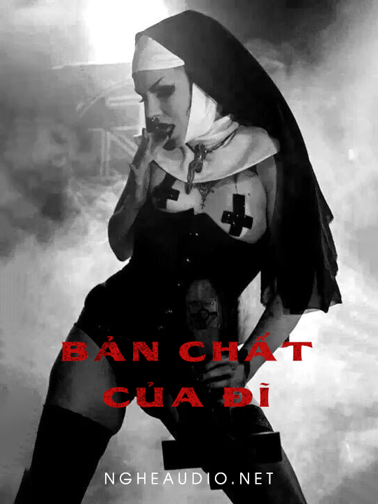 Bản Chất Của Đĩ