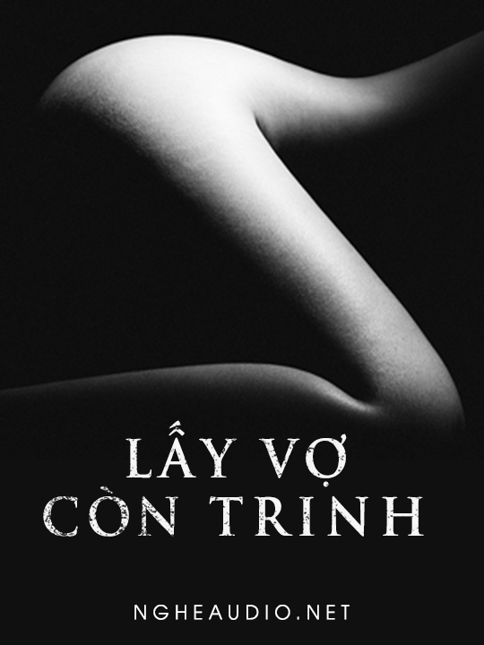 Lấy Vợ Còn Trinh