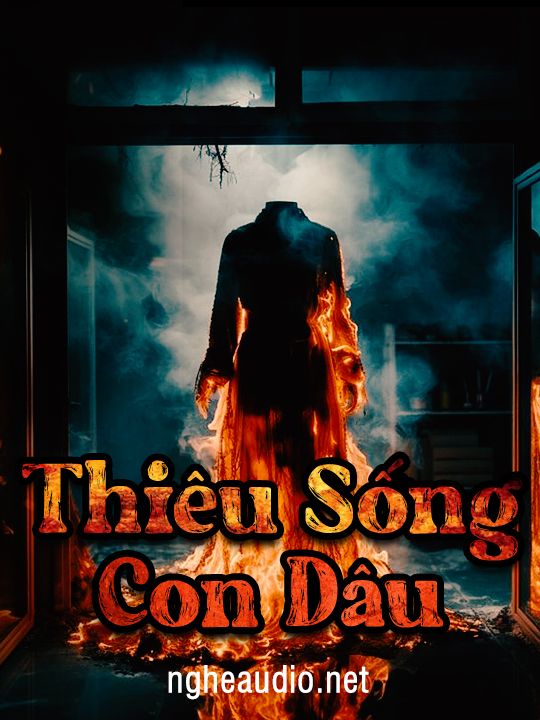 Thiêu Sống Con Dâu