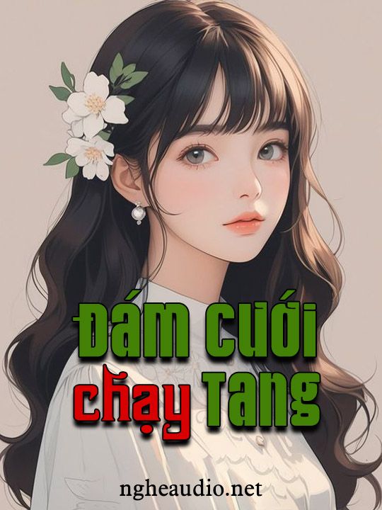 Đám Cưới Chạy Tang
