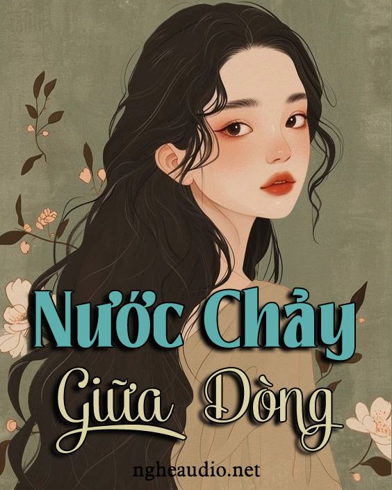 Nước Chảy Giữa Dòng