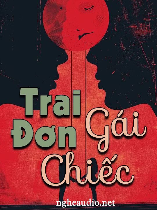 Trai Đơn Gái Chiếc