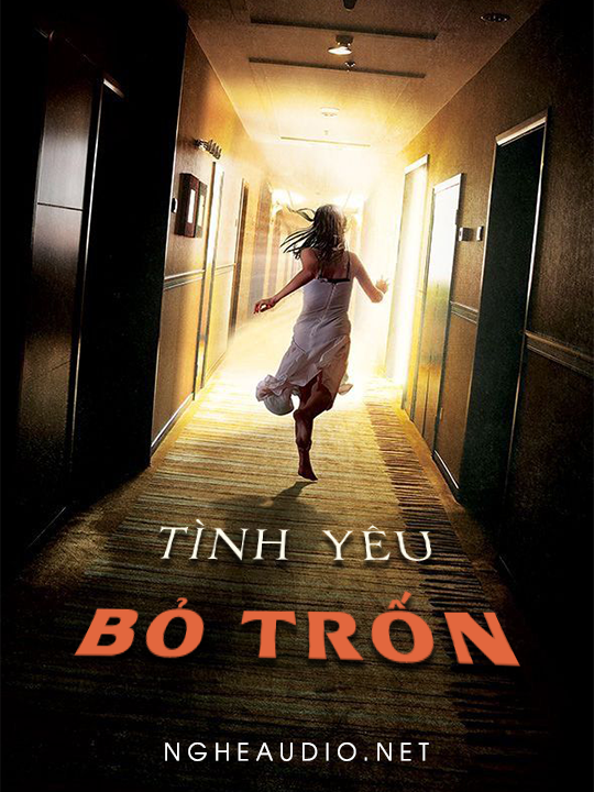 Tình Yêu Bỏ Trốn