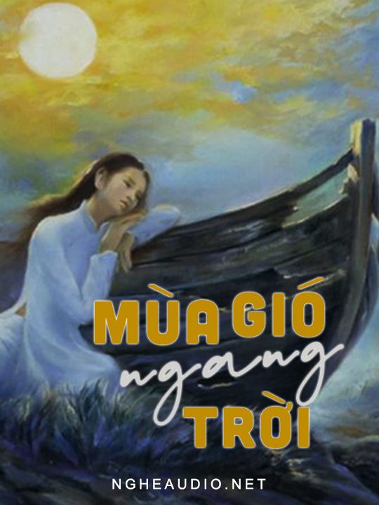 Mùa Gió Ngang Trời