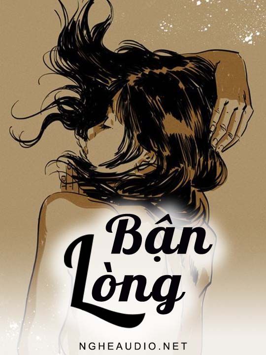 Nghe Truyện Bơ Vơ