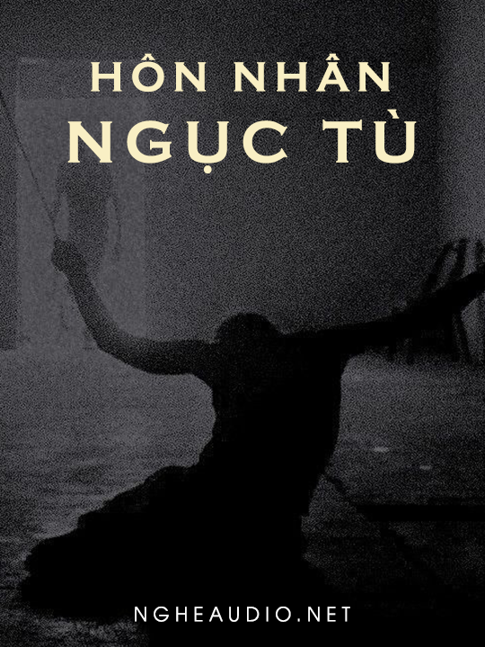 Hôn Nhân Ngục Tù